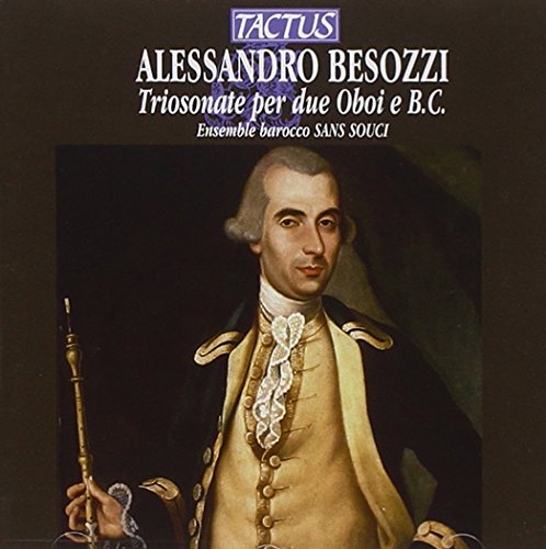 Ensemble Sans Souci - Besozzi: Trio Sonatas [CD]