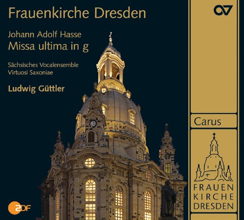 Vokalisten Guttler/sachsisches - Hasse / Missa Ultima In G [CD]