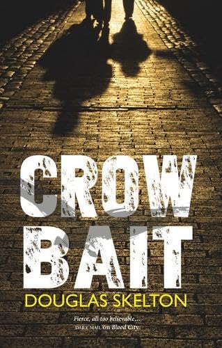 Crow Bait : 2