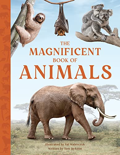 The Magnificent Book of Animals (Magnificent Book of): 7