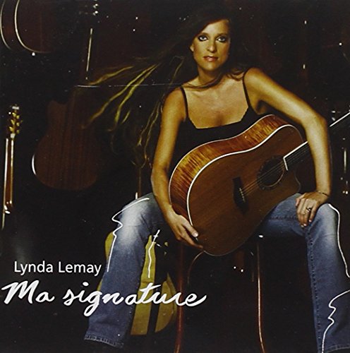 Lemay Lynda - Ma Signature [CD]