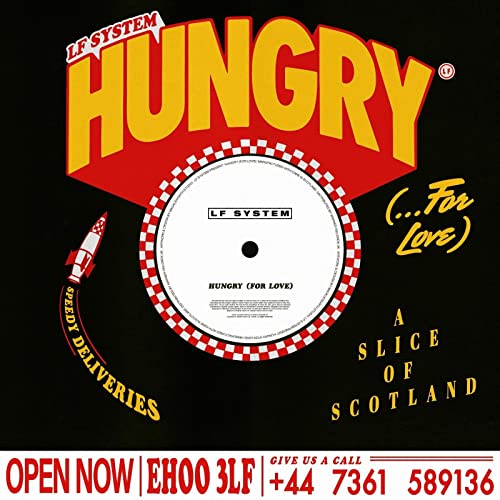 Lf System - Hungry (For Love) / Afraid To Feel 12" [VINYL]