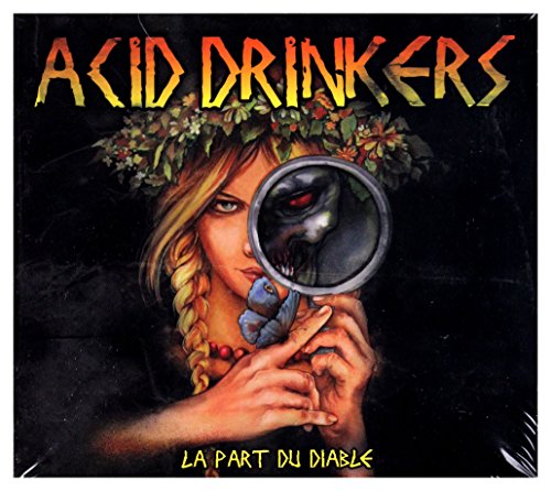 Acid Drinkers - La Part Du Diable [CD]