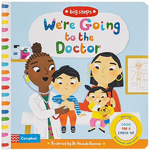 We're Going to the Doctor: Preparing For A Check-Up (Campbell Big Steps)