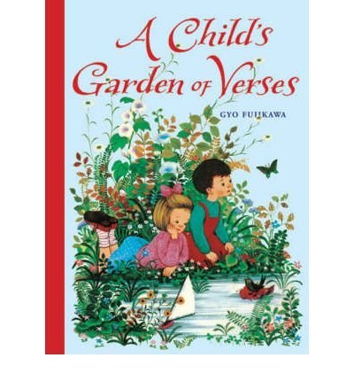 A Child's Garden of Verses