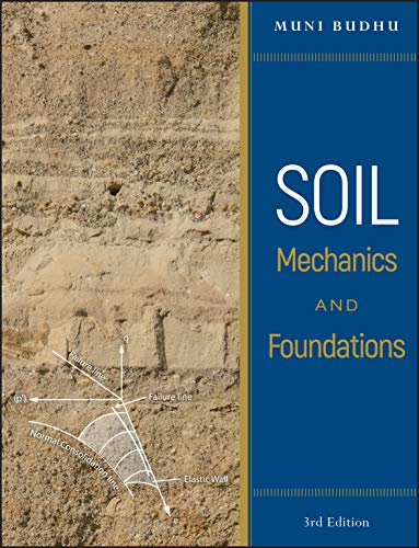 Soil Mechanics and Foundations 3E