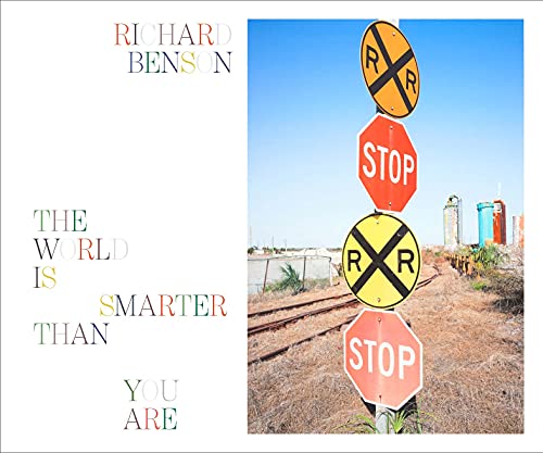 Richard Benson – The World Is Smarter Than You Are (Bulletin Philadelphia of Art)