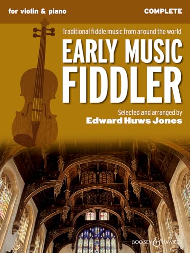 The Early Music Fiddler : Complete Edition