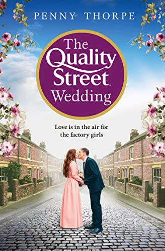 The Quality Street Wedding : Book 3