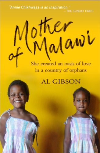 Mother of Malawi : She created an oasis of love in a country of orphans
