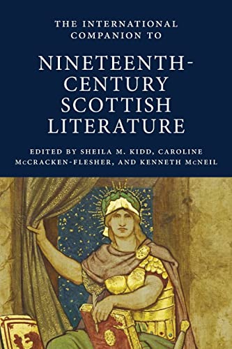 International Companion to Nineteenth-Century Scottish Literature (8) (International Companions to Scottish Literature)