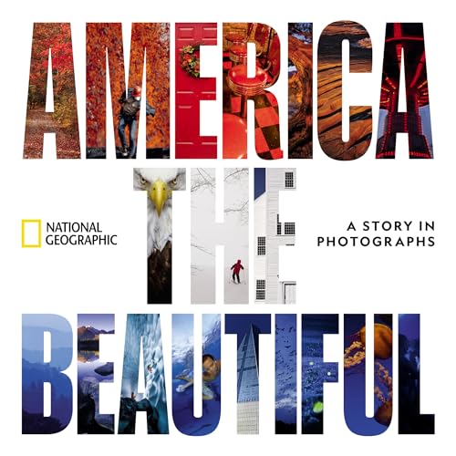 America the Beautiful : A Story in Photographs