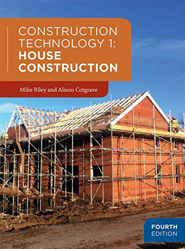 Construction Technology 1: House Construction