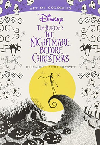 Art of Coloring: Tim Burton's the Nightmare Before Christmas: 100 Images to Inspire Creativity