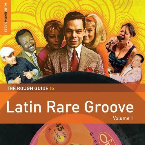 Various - The Rough Guide to Latin Rare Groove (Volume 1) [CD]