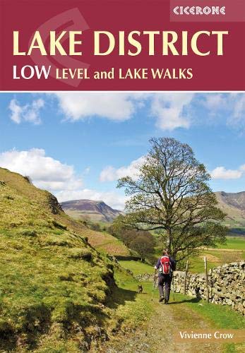 Lake District: Low Level and Lake Walks (British Walking)