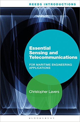 Reeds Introductions: Essential Sensing and Telecommunications for Maritime Applications (Reed's Professional)