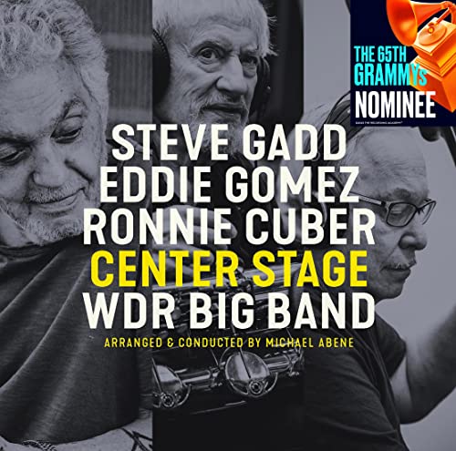 Steve Gadd, Eddie Gomez, Ronnie Cuber & WDR Big Band - Center Stage [CD]