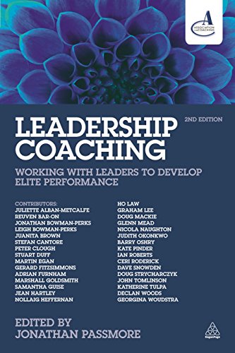 Leadership Coaching : Working with Leaders to Develop Elite Performance