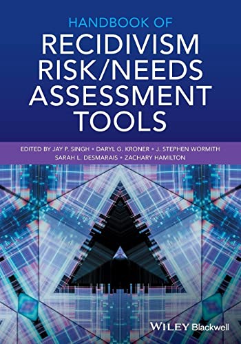 Handbook of Recidivism Risk/Need Assessment Tools