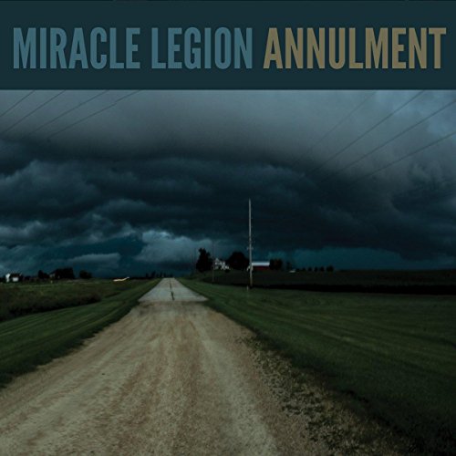 Miracle Legion - Annulment [CD]