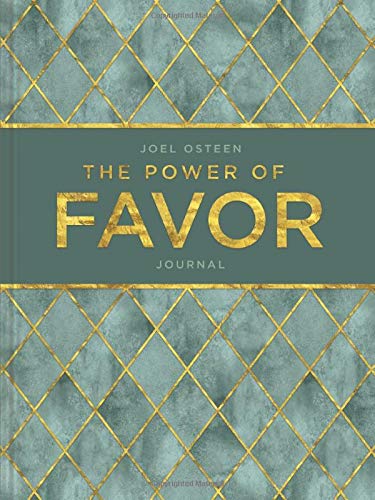 The Power of Favor Hardcover Journal: Journal