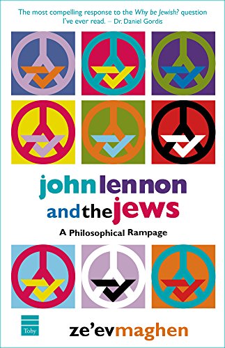 John Lennon and the Jews : A Philosophical Rampage