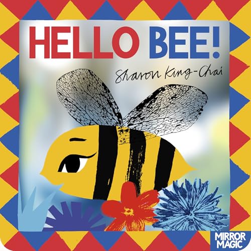 Hello Bee! : A minibeast search-and-find mirror book