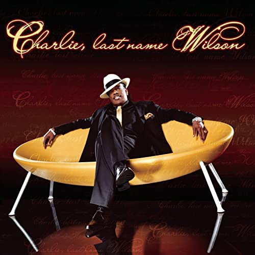 Wilson Charlie - Charlie Last Name Wilson [CD]