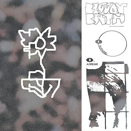 Bloody/bath - ‘Burning’ / ‘A Dream’ [VINYL]