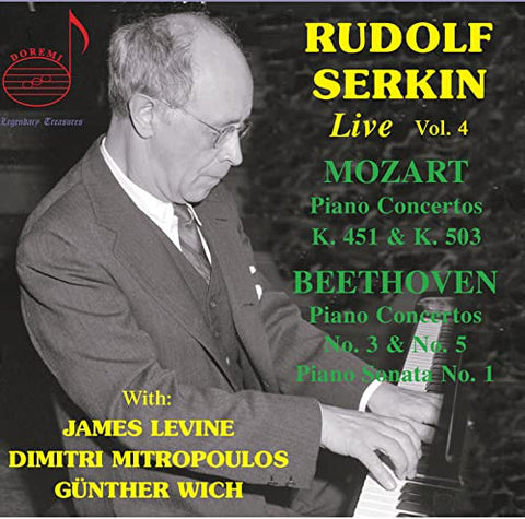 Serkin - Wolfgan Amadeus Mozart & Ludwing van Beethoven: Piano Concertos with Rudolf Serkin, Vol. 4 [CD]
