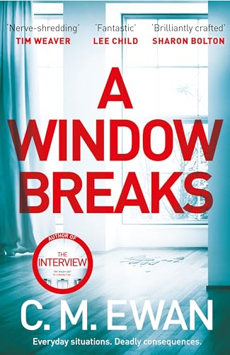 A Window Breaks