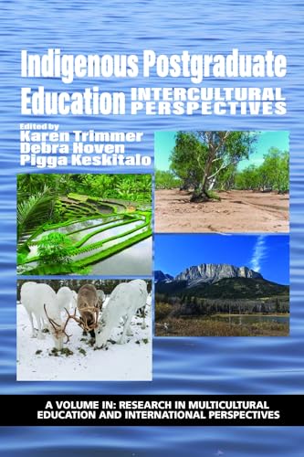 Indigenous Postgraduate Education : Intercultural Perspectives