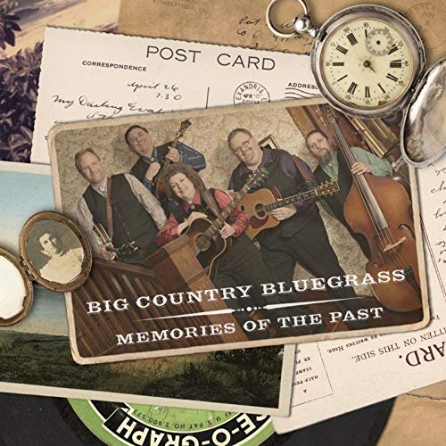 Big Country Bluegrass - Memories Of The Past [CD]