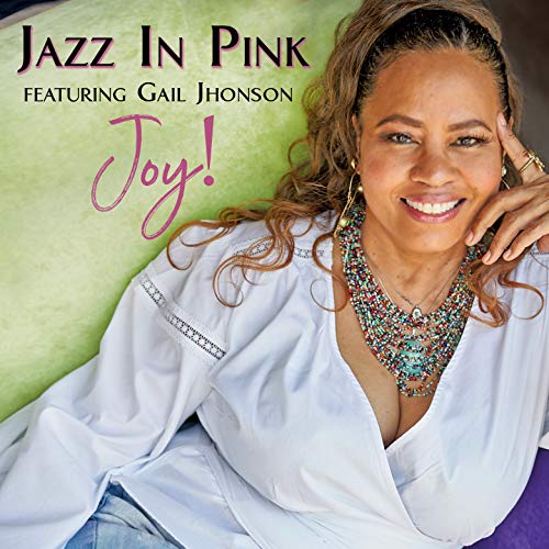 Jazz In Pink - Joy! [CD]
