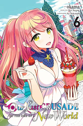 Last Crusade Rise New World Gn Vol 06 (C: 0-1-2)