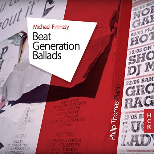 Philip Thomas - Michael Finnissy: Beat Generation Ballads [CD]