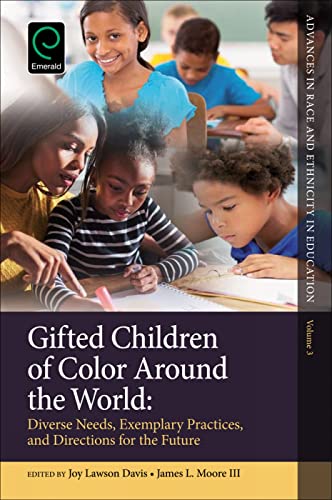 Gifted Children of Color Around the World: Diverse Needs