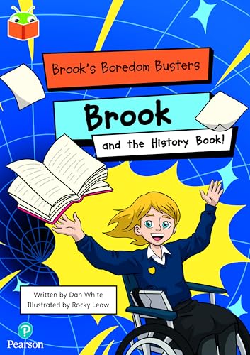 Bug Club Independent Phase 5 Unit 15: Brooks Boredom Busters: Brook and the History Book
