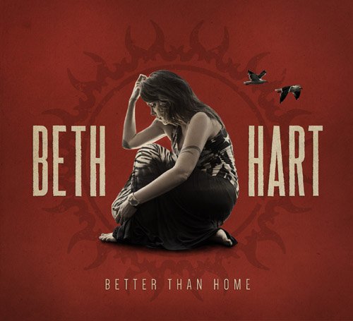 Beth Hart - Better Than Home [CD]