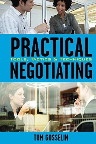 Practical Negotiating: Tools