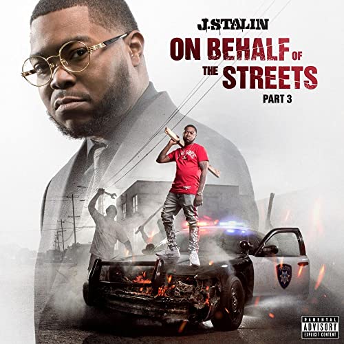 J. Stalin - On Behalf of the Streets 3 [CD]