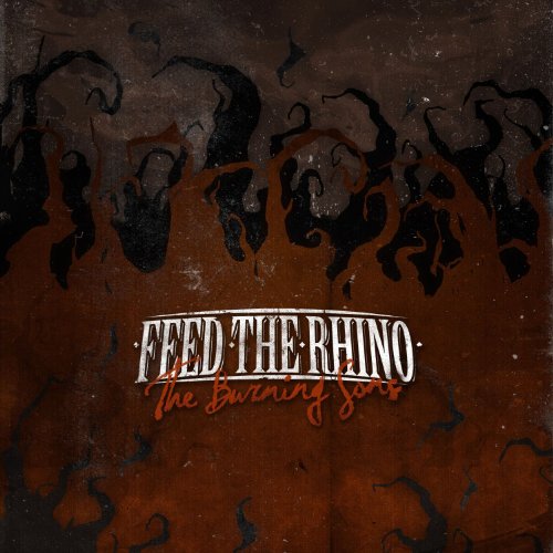 Feed The Rhino - The Burning Sons [CD]