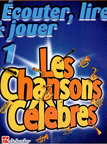 Ecouter, Lire & Jouer 1 - Les Chansons Celebres