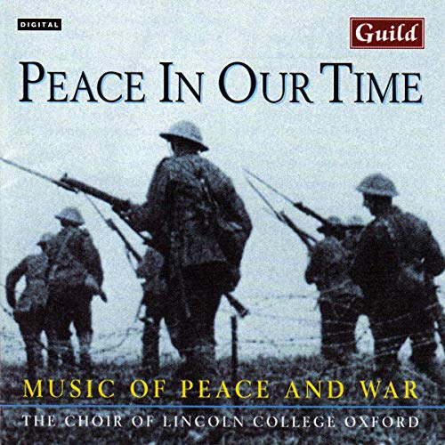 Choir Lincoln College Oxford - Guest / Howells / Joubert / Kodaly: Peace In Our Time [CD]