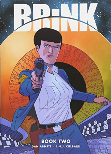 Comic book cover: "Brink Book Two," featuring a woman with a gun.