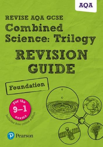 Pearson REVISE AQA GCSE (9-1) Combined Science Trilogy Foundation Revision Guide: (with free online Revision Guide) for home learning, 2021 assessments and 2022 exams (Revise AQA GCSE Science 16)