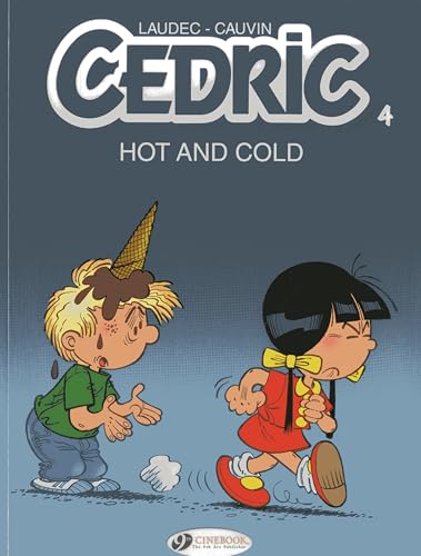 Cedric: v. 4: Hot and Cold