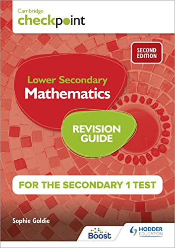 Cambridge Checkpoint Lower Secondary Mathematics Revision Guide for the Secondar