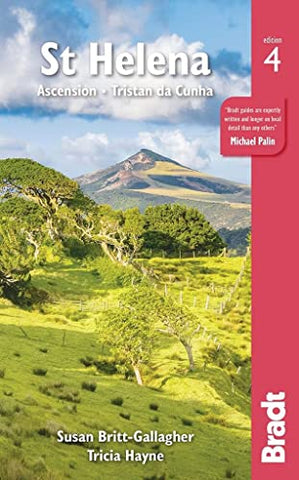 St Helena: Ascension, Tristan Da Cunha (Bradt Travel Guides)